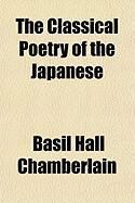 Produktbild: The Classical Poetry of the Japanese