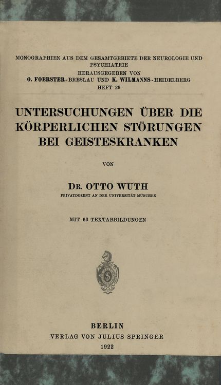 Produktbild: Untersuchungen &Uuml;ber die K&ouml;rperlichen St&ouml;rungen Bei Geisteskranke
