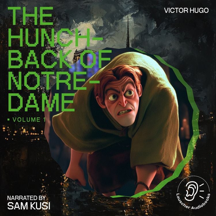 Produktbild: The Hunchback of Notre-Dame (Volume 1)