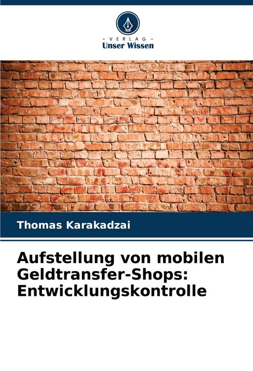 Produktbild: Aufstellung von mobilen Geldtransfer-Shops: Entwicklungskontrolle