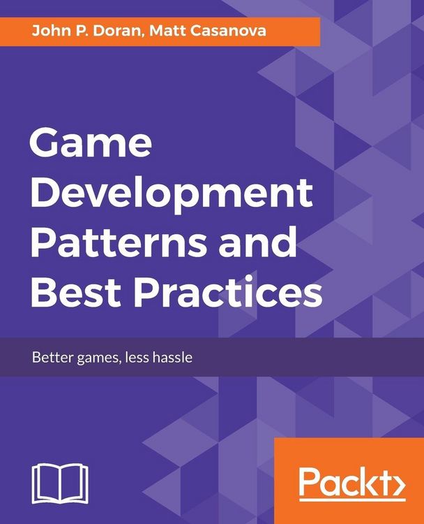Produktbild: Game Development Patterns and Best Practices