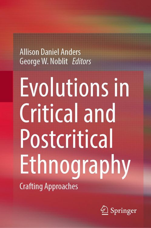 Produktbild: Evolutions in Critical and Postcritical Ethnography