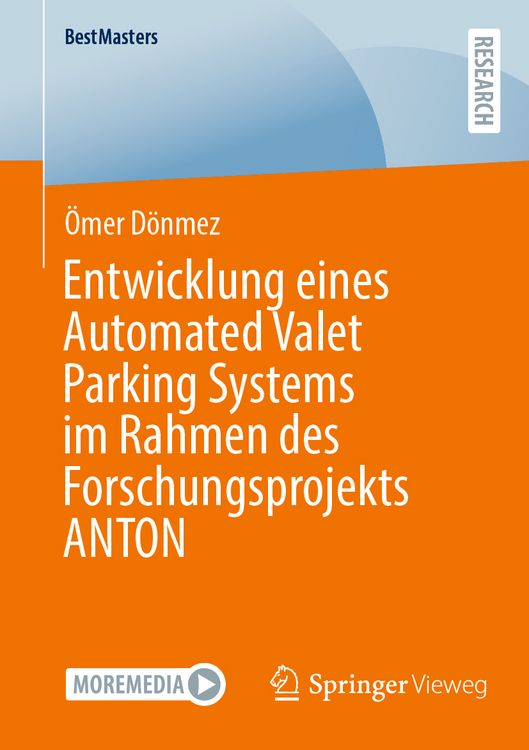 Produktbild: Entwicklung eines Automated Valet Parking Systems im Rahmen des Forschungsprojekts ANTON
