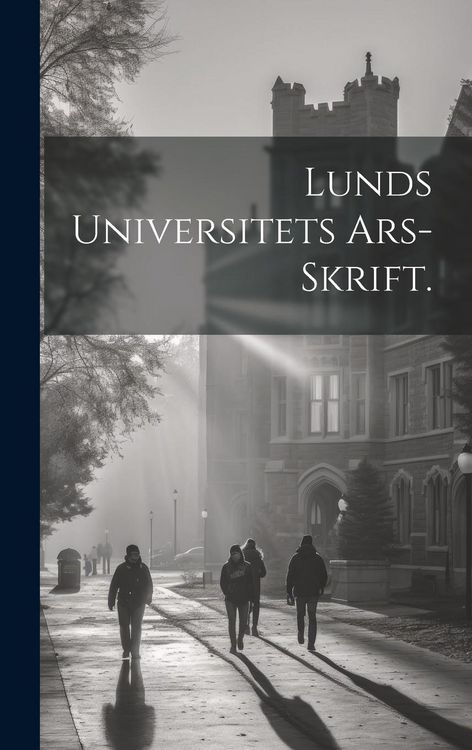 Produktbild: Lunds Universitets Ars-skrift.