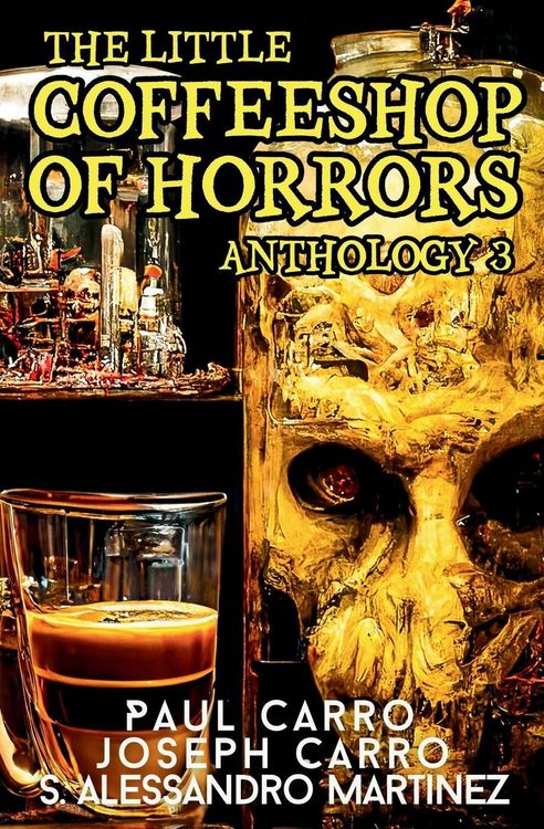 Produktbild: The Little Coffeeshop of Horrors Anthology 3
