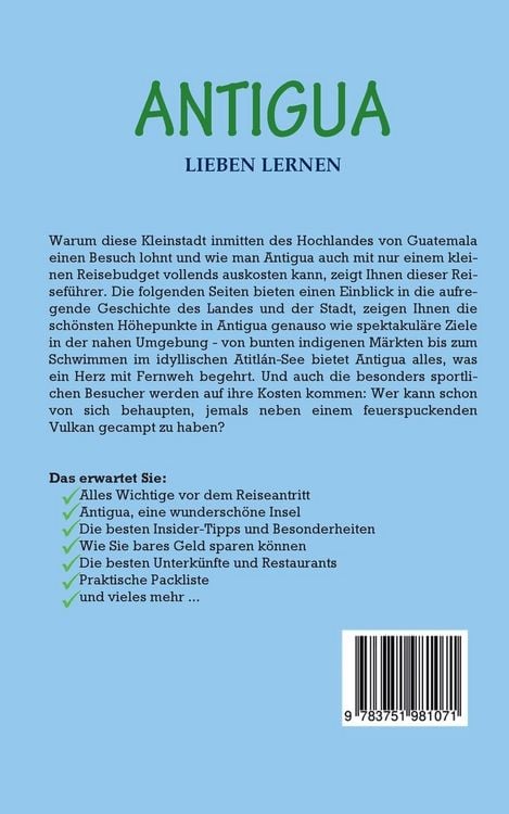 Produktbild: Antigua lieben lernen: Der perfekte Reisef&uuml;hrer f&uuml;r einen unvergesslichen Aufent