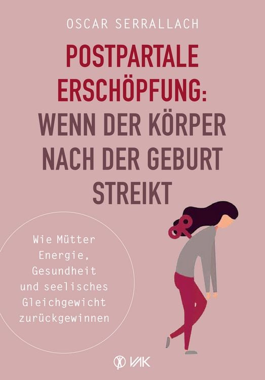Produktbild: Postpartale Ersch&ouml;pfung: Wenn der K&ouml;rper nach der Geburt streikt