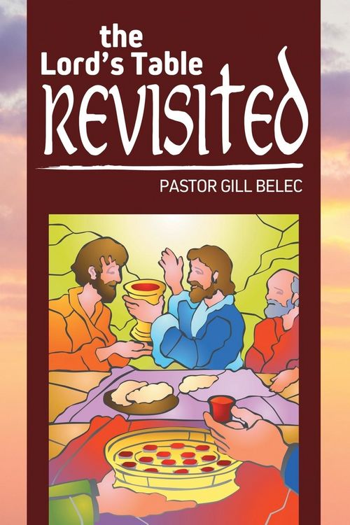 Produktbild: The Lord's Table Revisited