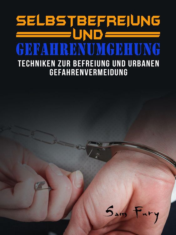 Produktbild: Selbstbefreiung und Gefahrenumgehung