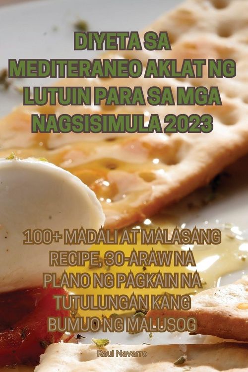 Produktbild: Diyeta Sa Mediteraneo Aklat Ng Lutuin Para Sa Mga Nagsisimula 2023
