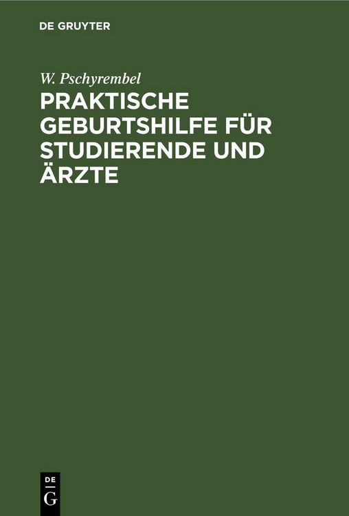 Produktbild: Praktische Geburtshilfe f&uuml;r Studierende und &Auml;rzte