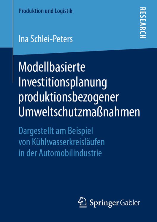 Produktbild: Modellbasierte Investitionsplanung produktionsbezogener Umweltschutzma&szlig;nahmen