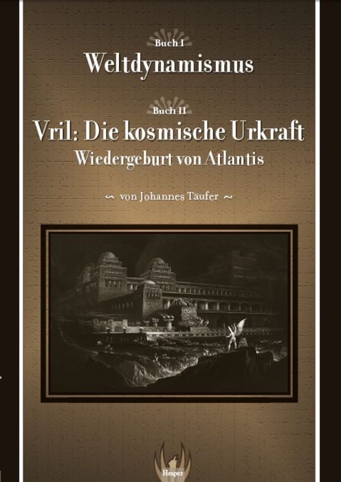 Produktbild: Weltdynamismus - Vril, die kosmische Urkraft
