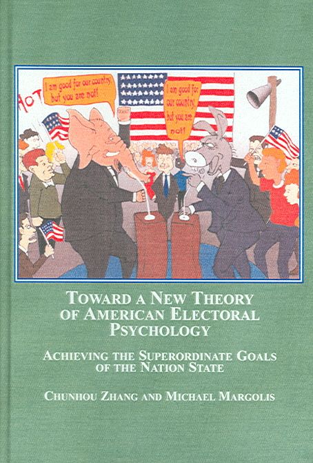 Produktbild: Toward a New Theory of American Electoral Psychology