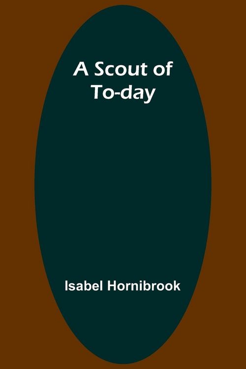 Produktbild: A Scout of To-day