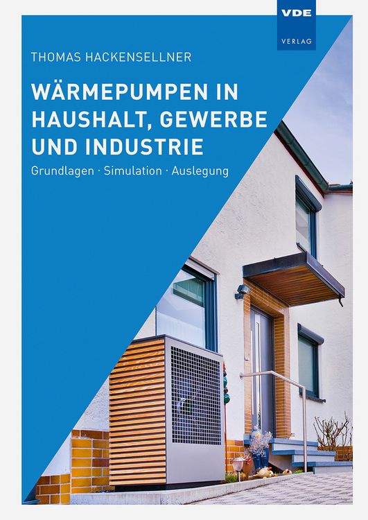 Produktbild: W&auml;rmepumpen in Haushalt, Gewerbe und Industrie
