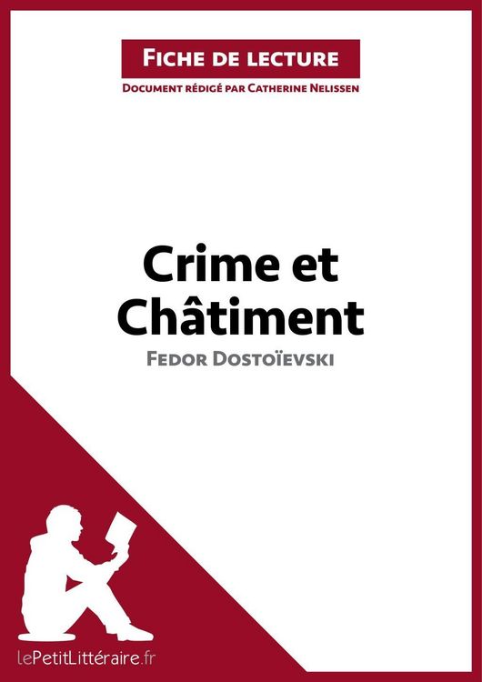Produktbild: Crime et Ch&acirc;timent de Fedor Dosto&iuml;evski (Fiche de lecture)