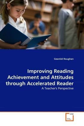 Produktbild: Roughan, G: Improving Reading Achievement and Attitudes thro