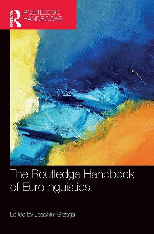 Produktbild: The Routledge Handbook of Eurolinguistics