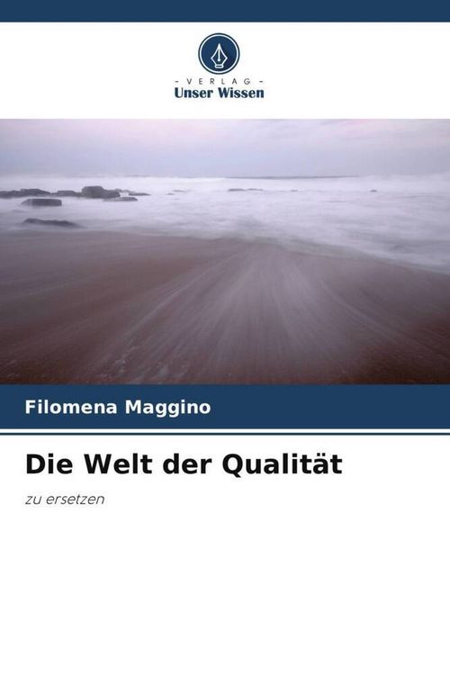 Produktbild: Die Welt der Qualit&auml;t