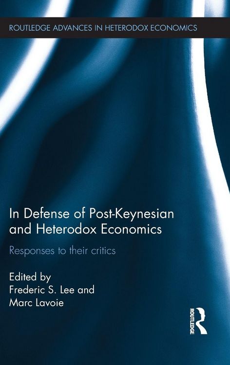 Produktbild: In Defense of Post-Keynesian and Heterodox Economics