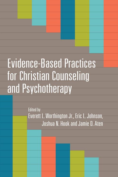 Produktbild: Evidence-Based Practices for Christian Counseling and Psychotherapy