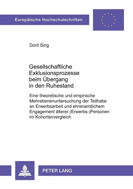 Produktbild: Gesellschaftliche Exklusionsprozesse beim &Uuml;bergang in den Ruhestand