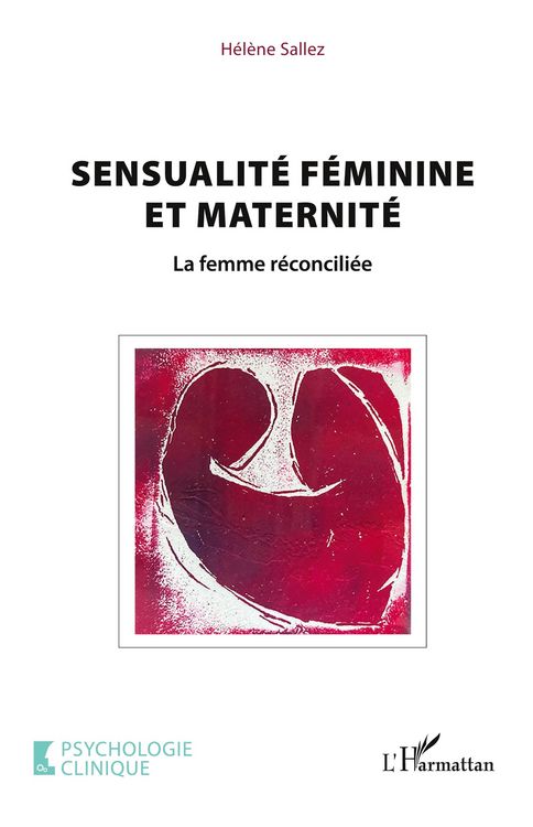 Produktbild: Sensualit&eacute; f&eacute;minine et maternit&eacute;