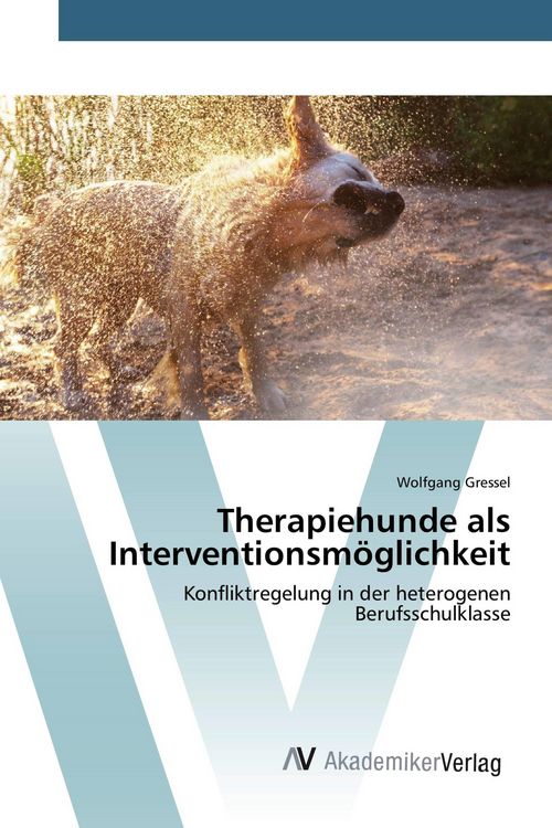 Produktbild: Therapiehunde als Interventionsm&ouml;glichkeit