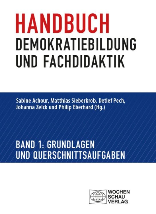 Bild vom Artikel Handbuch Demokratiebildung und Fachdidaktik vom Autor Sabine Achour