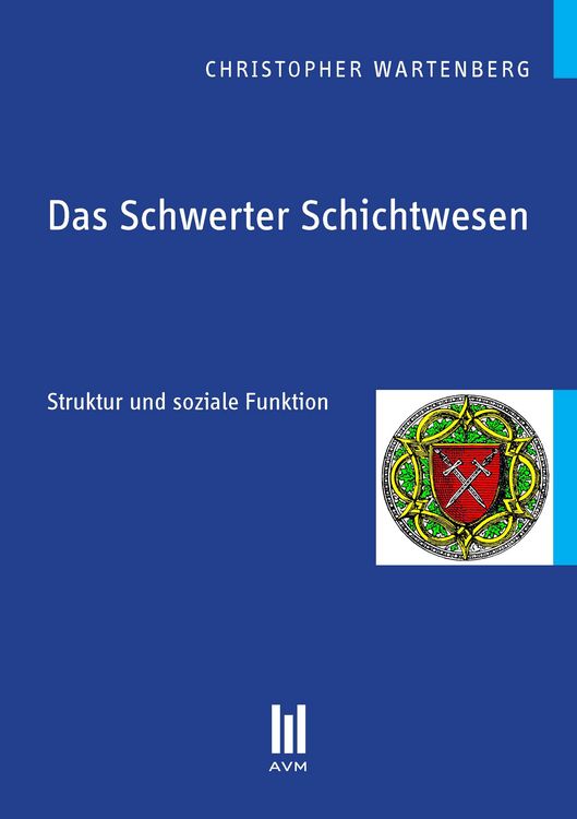 Produktbild: Das Schwerter Schichtwesen