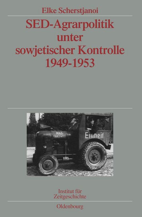 Produktbild: SED-Agrarpolitik unter sowjetischer Kontrolle 1949-1953