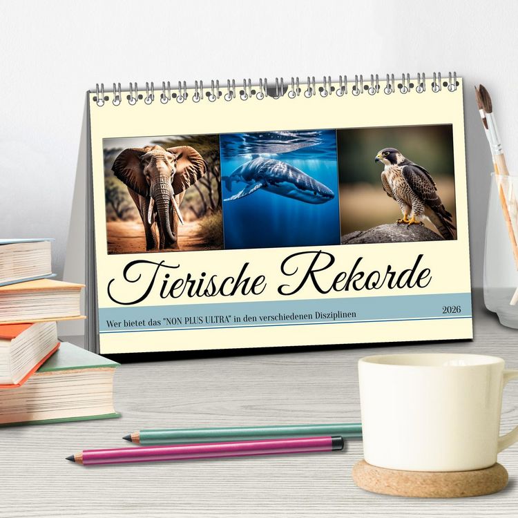Produktbild: Tierische Rekorde (Tischkalender 2026 DIN A5 quer), CALVENDO Monatskalender