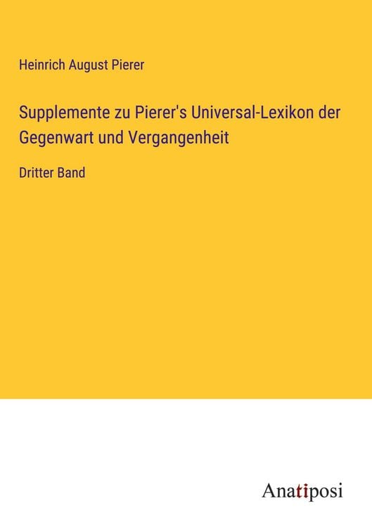 Produktbild: Supplemente zu Pierer's Universal-Lexikon der Gegenwart und Vergangenheit