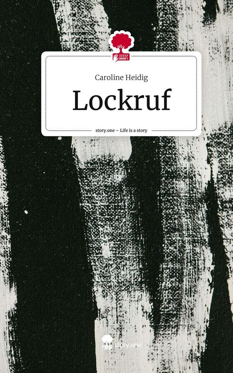 Produktbild: Lockruf. Life is a Story - story.one