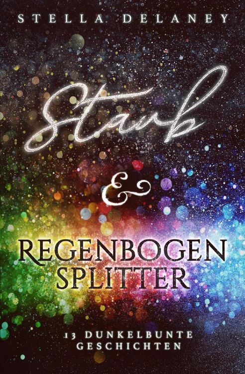 Produktbild: Staub und Regenbogensplitter