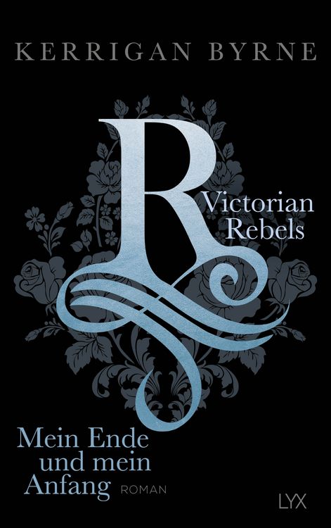 Produktbild: Victorian Rebels - Mein Ende und mein Anfang