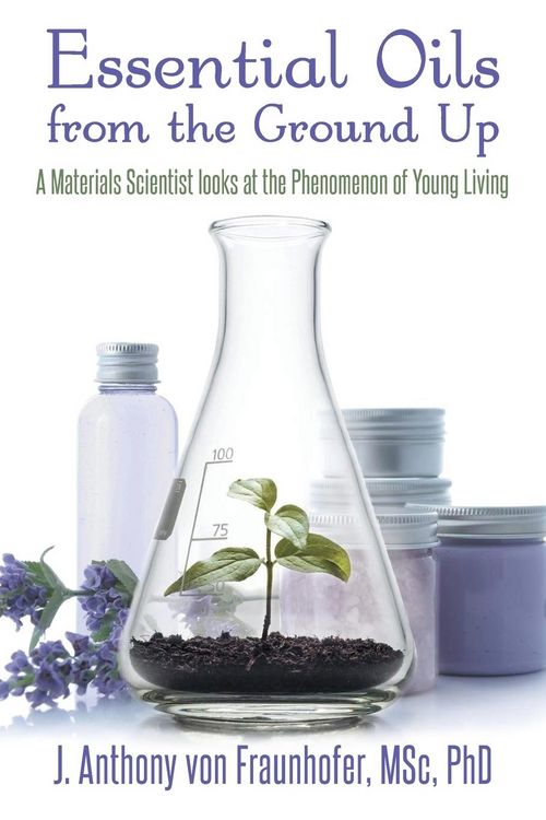Produktbild: Essential Oils from the Ground Up