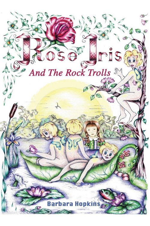 Produktbild: Rose Iris and the Rock Trolls