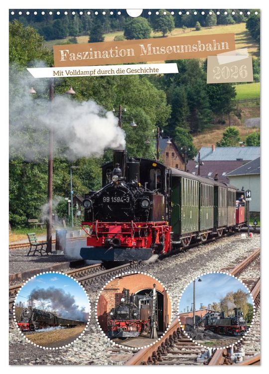Produktbild: Faszination Museumsbahn (Wandkalender 2026 DIN A3 hoch), CALVENDO Monatskalender