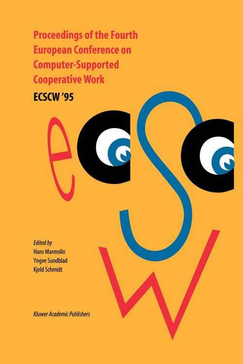 Produktbild: Proceedings of the Fourth European Conference on Computer-Supported Cooperative Work ECSCW &rsquo;95