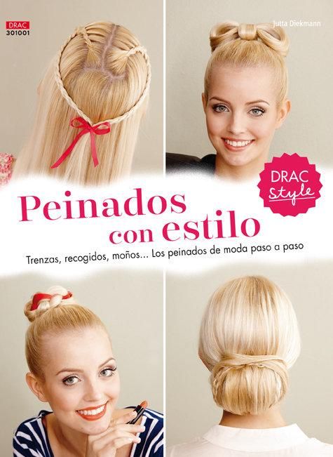 Produktbild: Peinados con estilo : trenzas, recogidos, mo&ntilde;os -- los peinados de moda paso a paso