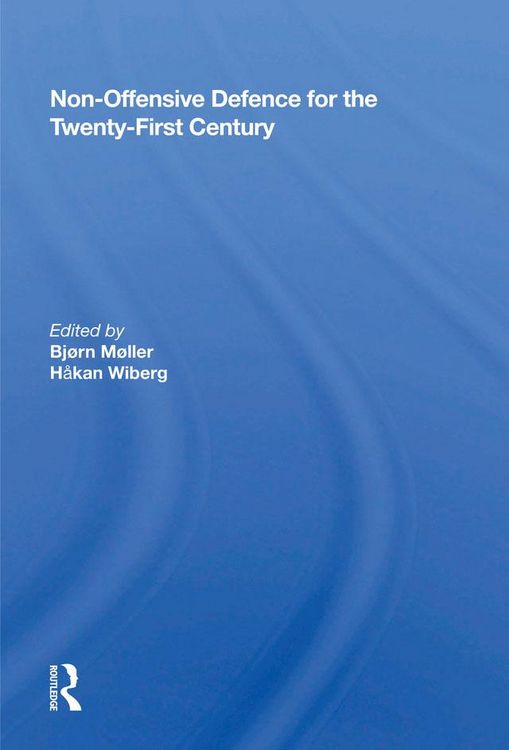 Produktbild: Non-Offensive Defence for the Twenty-First Century