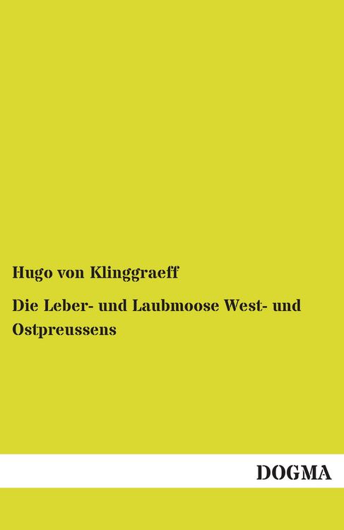Produktbild: Die Leber- und Laubmoose West- und Ostpreussens