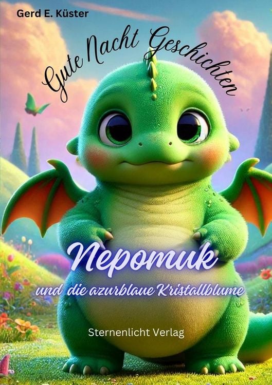 Produktbild: Gute Nacht Geschichten: Nepomuk und die azurblaue Kristallblume