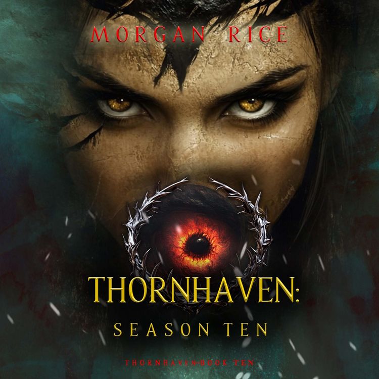Produktbild: Thornhaven: Season Ten (Book Ten of the Thornhaven Series)