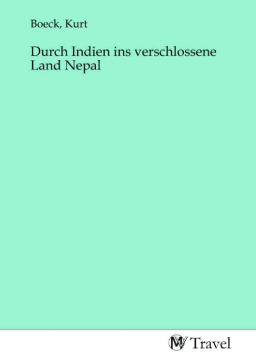 Produktbild: Durch Indien ins verschlossene Land Nepal