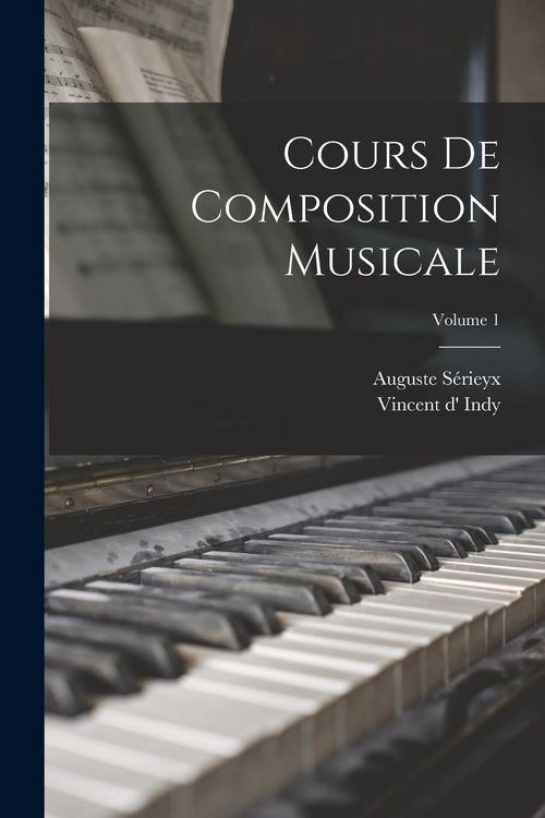Produktbild: Cours de composition musicale; Volume 1