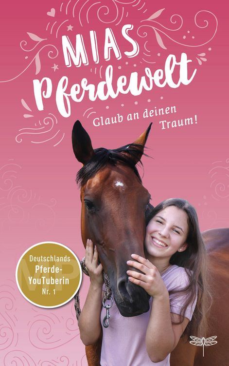 Produktbild: Mias Pferdewelt - Glaub an deinen Traum