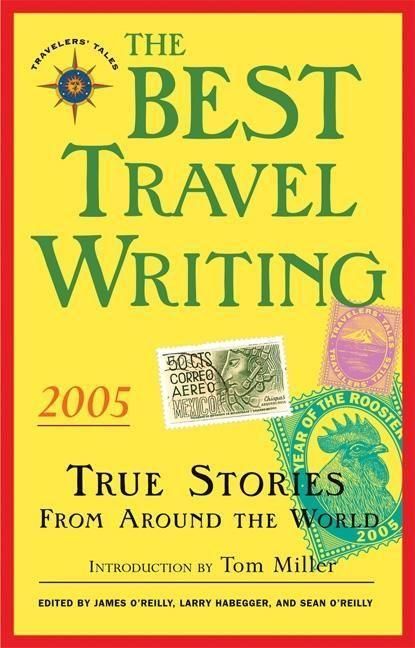 Produktbild: The Best Travel Writing 2005